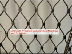 Trọng lượng nhẹ 7 * 7 Stainless Steel Aviary Rope Mesh Cable Mesh cho động vật